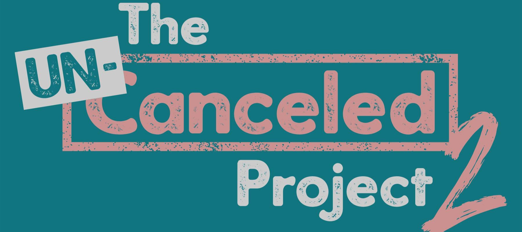 Un-Canceled Project 2 Week 1: Dreams Un-Canceled - Virtual Fitness Challenge Blog | Run The Edge